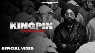 Kingpin  The Next Episode Official Video Tarsem Jassar  Wazir Patar  New Order [upl. by Artened]