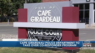 Cape Girardeau Police Department to take over CoResponder Program [upl. by Osbert969]