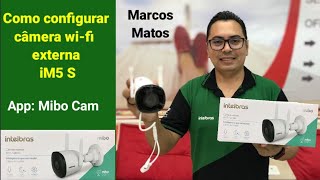 Câmera wifi externa iM5 S Full HD da intelbras como configurar [upl. by Eeryn133]