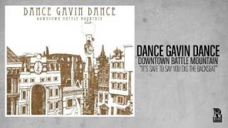 Dance Gavin Dance  Its Safe to Say You Dig the Backseat [upl. by Lirbij]