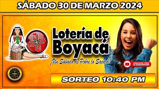 Resultado de LA LOTERIA DE BOYACA del SÁBADO 30 de marzo 2024 loteria loteríadeboyacá [upl. by Ema621]