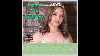 Angelicas 21st Audio Guest Book [upl. by Enert674]