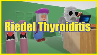 Riedel Thyroiditis Mnemonic for the USMLE [upl. by Starlin]