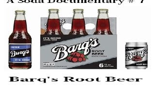 A Soda Documentary Barqs Root Beer [upl. by Curzon]