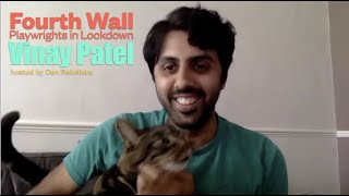 Playwrights in Lockdown Vinay Patel [upl. by Acila]