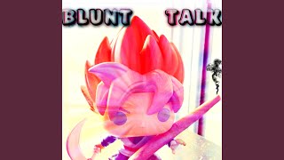 Blunt Talk [upl. by Menashem]