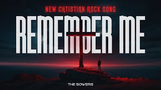 The Sowers  Remember me Christian New Single New Christian Rock song Best song 2024 Ai [upl. by Sielen]