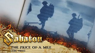 SABATON  The Price Of A Mile Official Lyric Video [upl. by Oralee76]