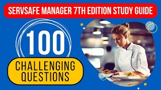 ServSafe Manager 7th Edition Study Guide amp Practice Test 100 Challenging Questions [upl. by Christoph]