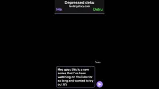 Depressed deku Kiribakutododeku TextingStory [upl. by Durno]