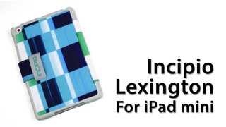 Review Incipio Lexington Folio Case For iPad mini [upl. by Eneryt]