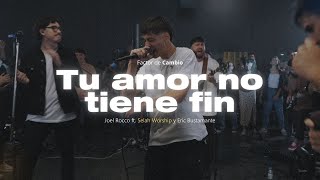 Tu amor no tiene fin Generación 12  JoelRocco ft SelahWorship y EricBustamante [upl. by Glaab]