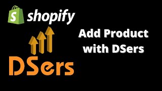 Dsers Shopify App  How to add a product from Aliexpress [upl. by Melonie]