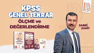 Ölçme ve Değerlendirme  Tek Videoda Genel Tekrar  Sabri Zahit  KPSS 2024 [upl. by Ekle260]