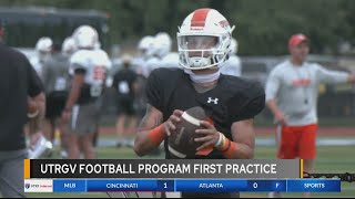 UTRGV Football Programs first practice [upl. by Ekud]