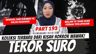 TEROR SURO  KHW PART 193 [upl. by Arracahs123]