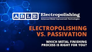 Electropolishing vs Passivation [upl. by Armbruster]