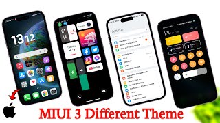 Miui Top 3 Theme ⚡ Miui Theme  iOS Theme For Miui [upl. by Germana]