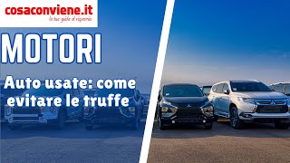 Auto usate come evitare le truffe [upl. by Lean]