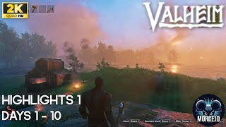 Valheim  Highlights from Day 1 to 10  Gameplay [upl. by Rosenfeld90]