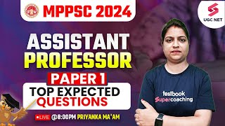 MPPSC 2023 Assistant Professor Paper 1  MPPSC Paper 1 Expected Questions Test2  Priyanka Maam [upl. by Anthiathia]