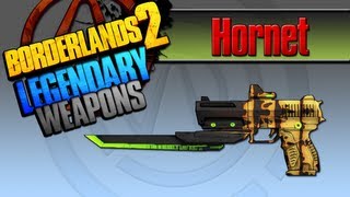 BORDERLANDS 2  Hornet Legendary Weapons Guide [upl. by Drofliw233]