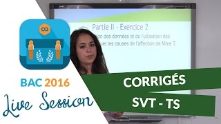 Bac 2016  corrigés de SVT  Terminales S [upl. by Haldeman12]