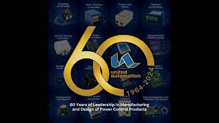 Celebrating 60 Years of Excellence  United Automations Legacy of Innovation [upl. by Fusco]