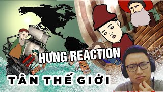 HƯNG REACTION  ThanhPahm  Tân Thế Giới [upl. by Nuhsar]