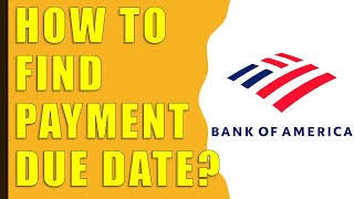 How to find Payment Due date Bank of America [upl. by Annavoj]