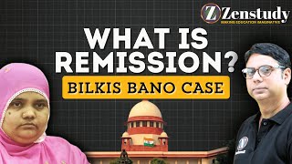 The Bilkis Bano Case controversy  Understanding quotRemissionquot through the Bilkis Bano case  UPSC [upl. by Assirec]