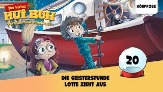 Der kleine Hui Buh Folge 20 Die Geisterstunde  Lotte zieht aus  Hörprobe zum Hörspiel [upl. by Alit]