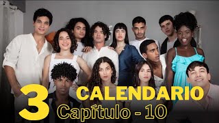 Calendario Temporada 3 Capítulo 10 [upl. by Price]