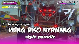 TERBARU STYLE PARADIZ SPESIAL FEAT BANGSAY OFFICIAL AND PIKIVIC MUNG BISO NYAWANG FULL BASS NGUKNGUK [upl. by Nnyllaf]