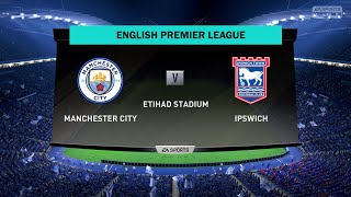 Manchester City vs Ipswich Town  English Premier League 2425 [upl. by Nor93]