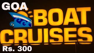 GOA BOAT CRUISE  Operated by Goa Tourism [upl. by Lednahc]