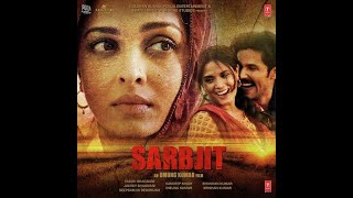 Salamatsong Artist Arijit singh and Tulsi kumar From Sarabjit JUST FEEL THE MUSIC [upl. by Ynnam]