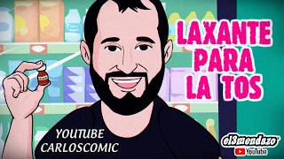 Laxante Para la Tos Carlos Comic [upl. by Igiul]