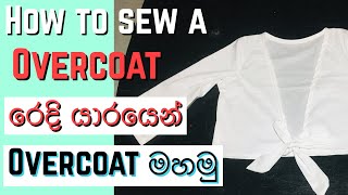 How to sew a Overcoat [upl. by Emelen]