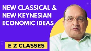 New Classical amp New Keynesian Economic Ideas HINDI [upl. by Markland]