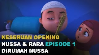 KESERUAN SAAT OPENING NUSSA DAN RARA episode 1  DI RUMAH NUSSA [upl. by Asseneg]