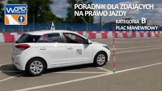 Kategoria B  Plac  Przygotowanie się do jazdy sprawdzenie stanu technicznego [upl. by Neit]