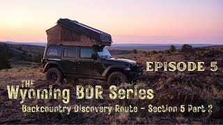 Overlanding in Wyoming  BDR Series Section 5 Part 2  Episode 5  South Pass City Ghost mining town [upl. by Ennovahc]