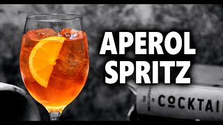 How To Make The Perfect Aperol Spritz  Three Ways [upl. by Josephson]