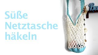 Süße Netztasche häkeln  Einkaufsnetz [upl. by Aikal]