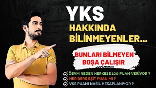 YKS HAKKINDA BİLİNMEYENLER  HER DERS EŞİT PUAN DEĞİL  YKS PUANI NASIL HESAPLANIR [upl. by Ecahc]