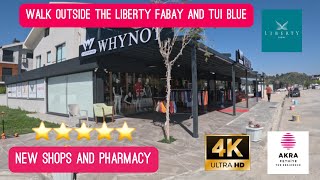 Liberty Fabay And Tui Blue Akra Sensatori Fethiye Turkey  Latest Shops Outside The Hotels 2024 [upl. by Trotta]