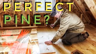 Installing a Wide Pine Board Loft Floor in an Off Grid Mountain Cabin [upl. by Kenwee366]