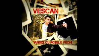 VESCAN  Ne Inchinam feat Cumicu amp DJ Maka [upl. by Yelwar840]