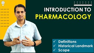 Introduction to Pharmacology  Definitions Historical Landmark and Scope of Pharmacology [upl. by Itch]